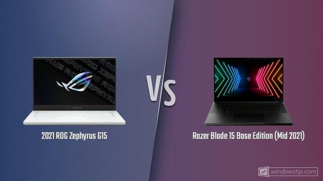2021 ROG Zephyrus G15 vs. Razer Blade 15 Base Edition (Mid 2021) | WindowsTip