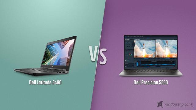 Dell Latitude 5490 vs. Dell Precision 5550