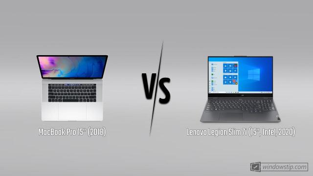 MacBook Pro 15” (2018) vs. Lenovo Legion Slim 7i (15”, Intel, 2020)