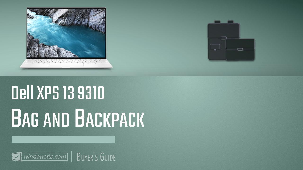 Dell XPS 13 9310: Best Bags and Backpacks in 2022