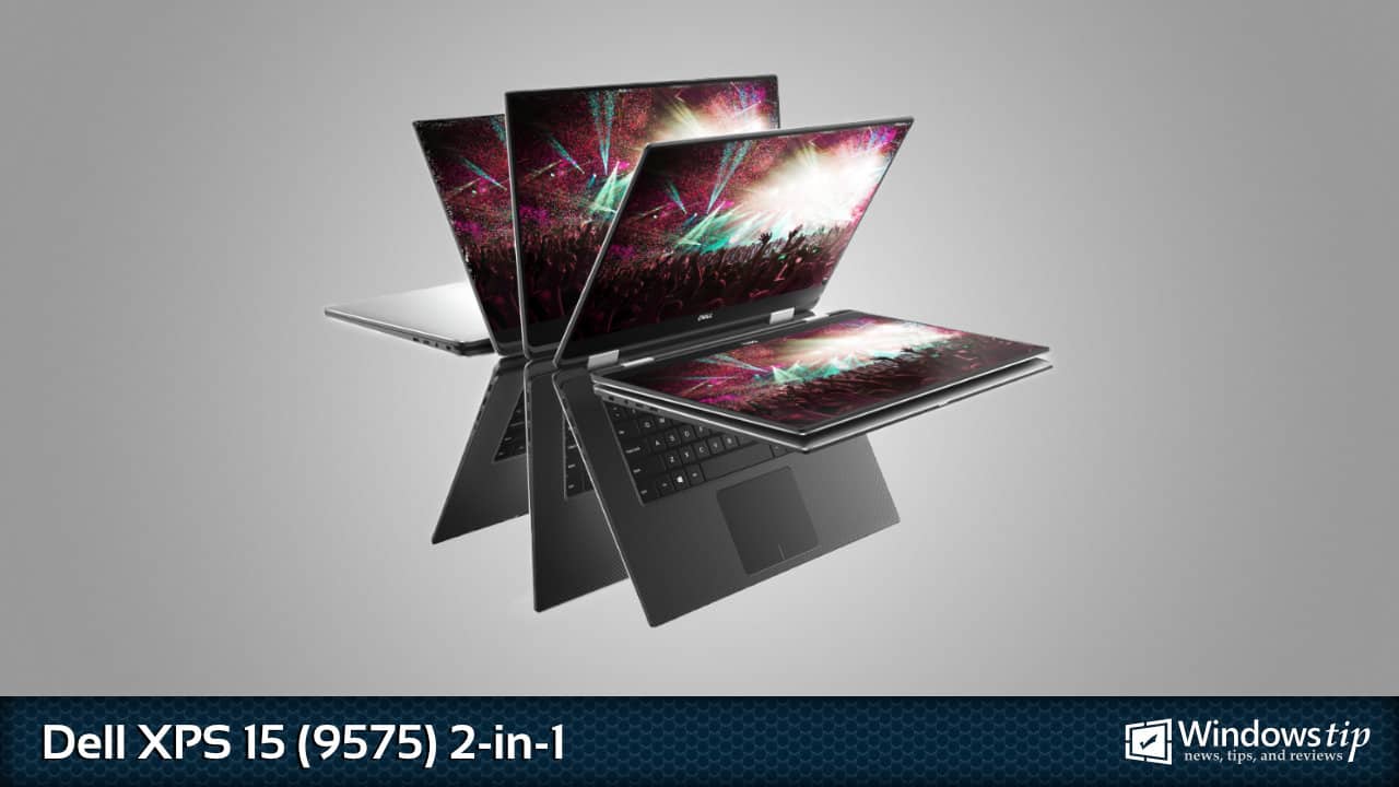 Dell XPS 15 9575 2-in-1 (2018) Specs – Full Technical Specifications