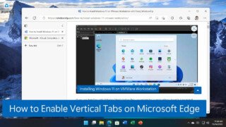 How to Turn on Vertical Tabs on Microsoft Edge