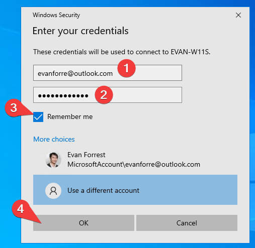 Windows 10 Remote - Enter username, password, remember, and OK