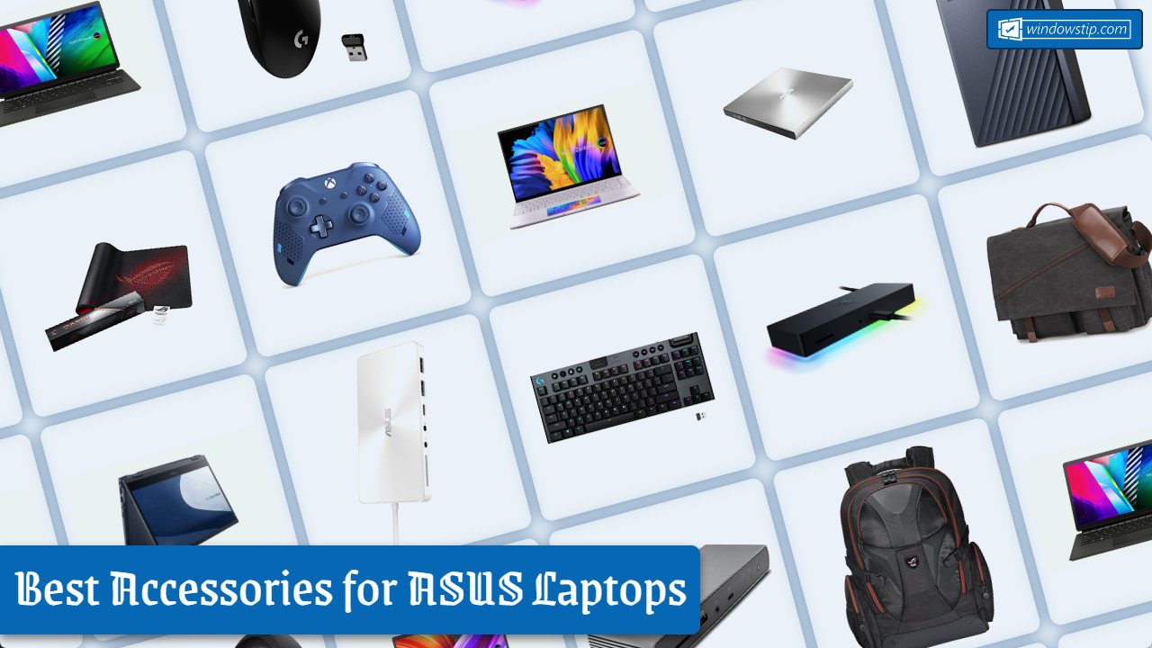 Best Accessories for ASUS Laptops in 2023